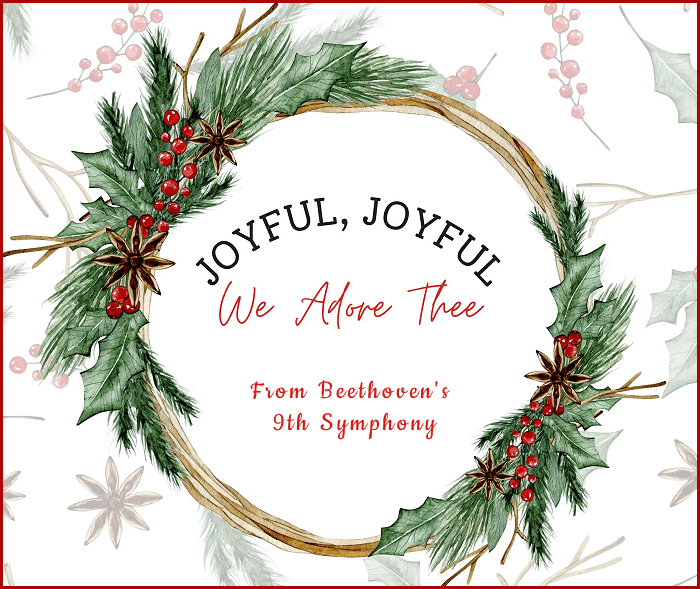 Joyful Joyful We Adore&nbsp;Thee