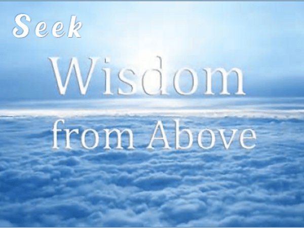 How To Be Filled With Wisdom – There’s Only One&nbsp;Way