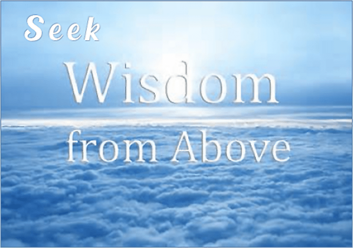 How To Be Filled With Wisdom – There’s Only One Way