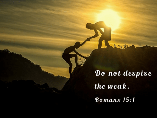 Be Patient With The&nbsp;Weak