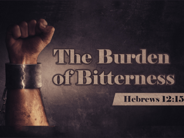 Bitterness Defiles All Who Are Around&nbsp;It
